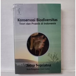 Jual Buku Original : Konservasi Biodiversitas Teori Dan Praktik Di ...