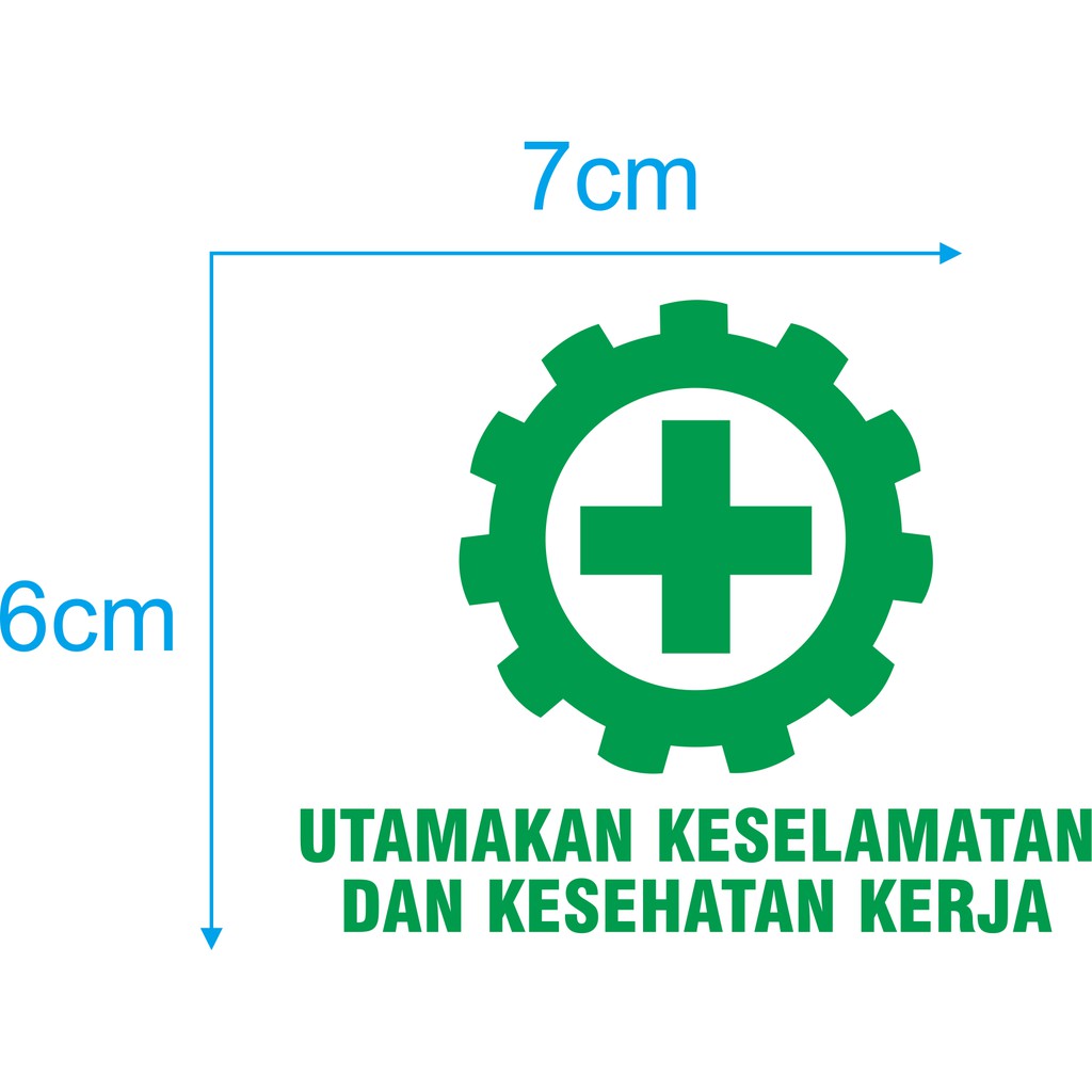 

cutting sticker/stiker k3 utamakan keselamatan dan kesehatan kerja untuk helm proyek