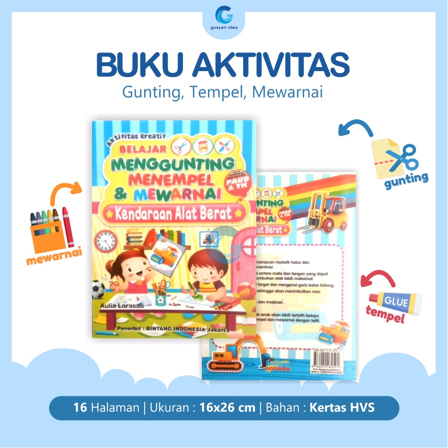 

Buku Aktivitas Anak Gunting, Menempel, Mewarnai Aneka Motif