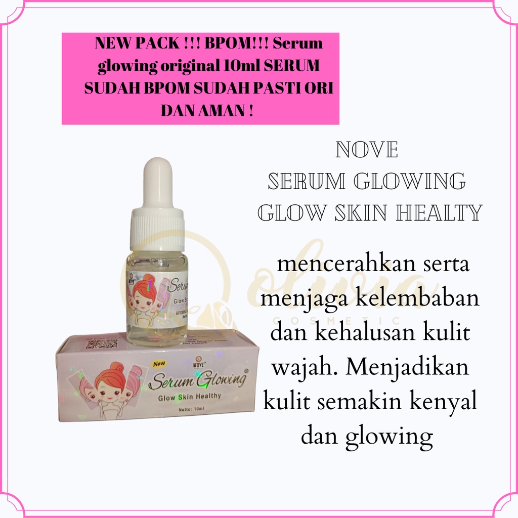 NOVE SERUM GLOWING BPOM 10ML -SERUM GLOWING ORIGINAL