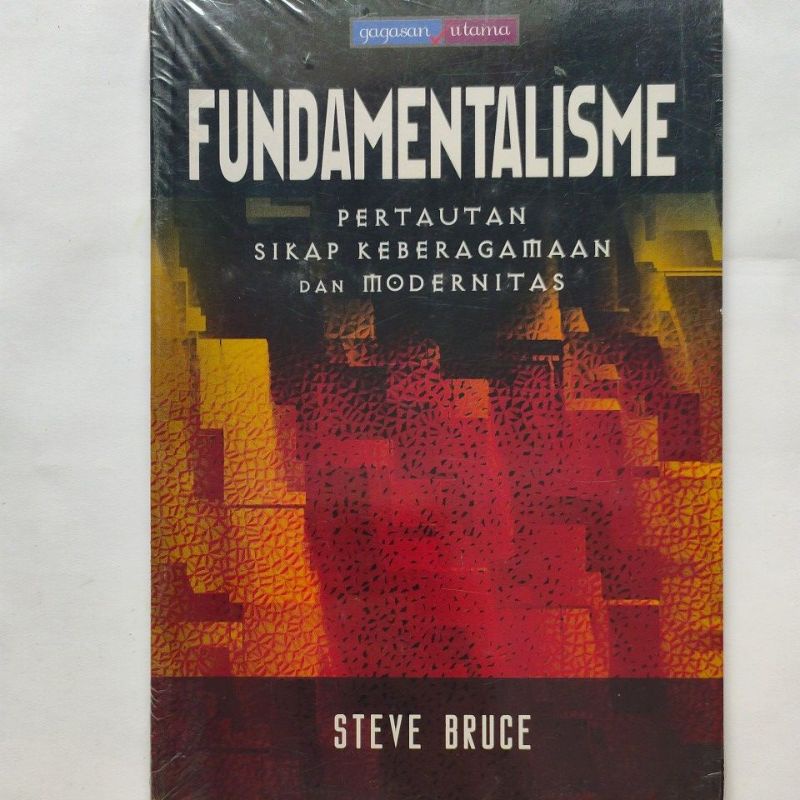 Jual Buku Original Fundamentalisme Pertautan Sikap Keberagamaan Dan