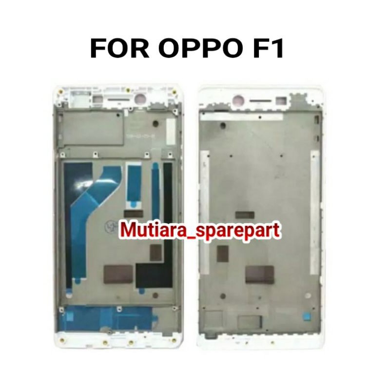 FRAME LCD TULANG TENGAH OPPO F1