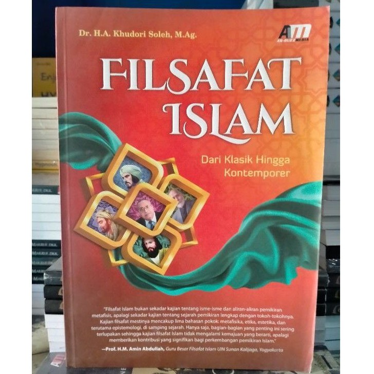 Filsafat Islam; Dari Klasik Hingga Kontemporer - A. Khudori Soleh