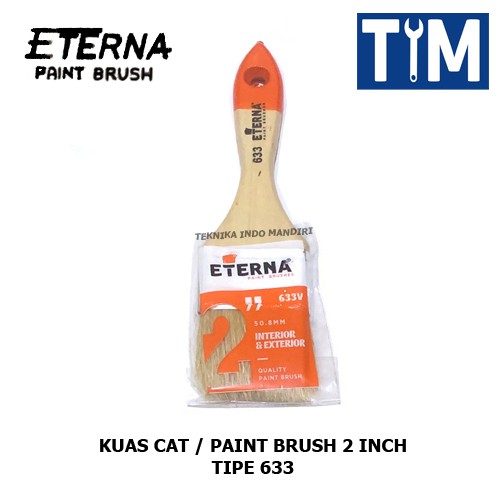 ETERNA Kuas Cat 2 inch - Paint Brush 2” tipe 633