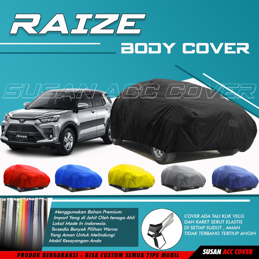 Cover Mobil Raize Sarung Mobil Raize/sarung mobil raize turbo/Rocky/Rocky 2021/raize 2021/kia sonet/brio/brio satya/brio lama/new brio/agya/ayla/yaris/avanza/xenia