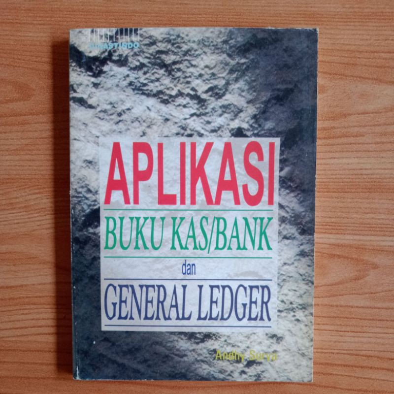

buku Aplikasi buku kas/bank dan general ledger