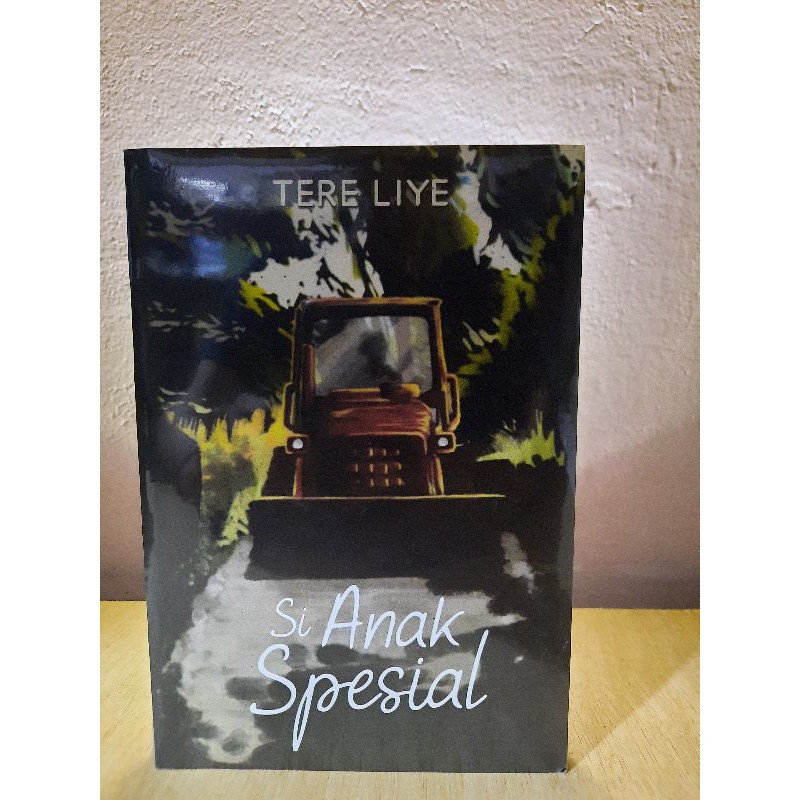 SI ANAK SPESIAL - Tere Liye