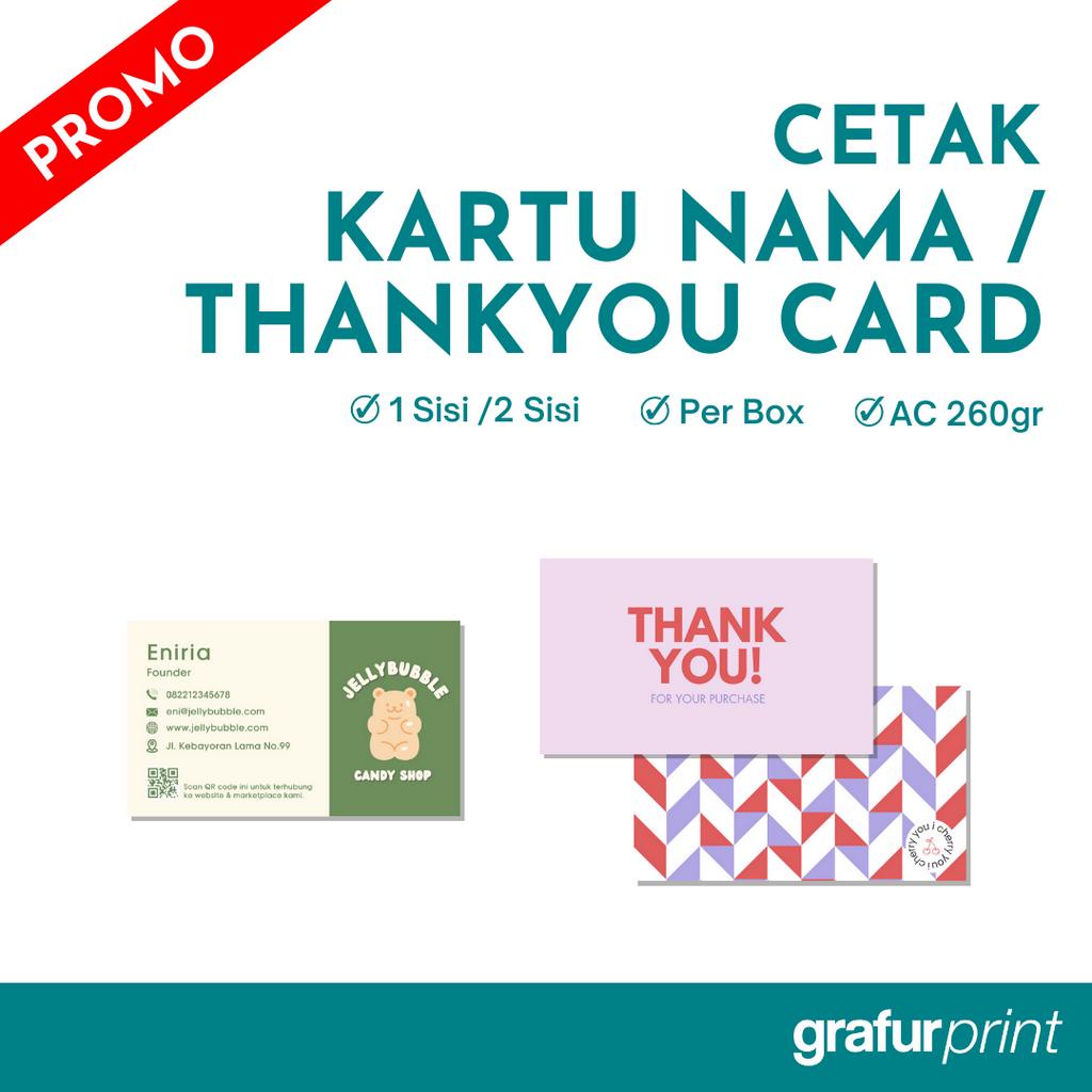

CETAK KARTU NAMA - THANKYOU CARD 1 SISI / 2 SISI (LAMINASI DOFF / GLOSSY)