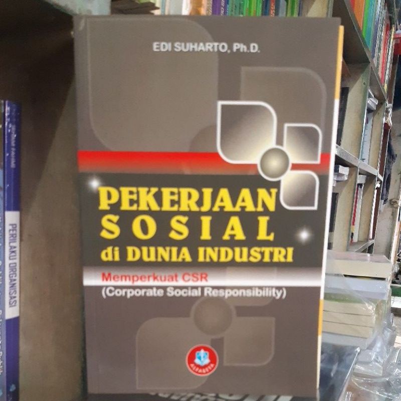 PEKERJAAN SOSIAL DI DUNIA INDUSTRI
