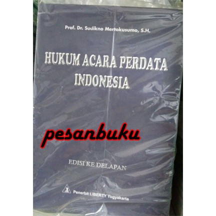 

Buku Hukum Acara Perdata Indonesia (Edisi 8) Oleh Sudikno Mertokusumo