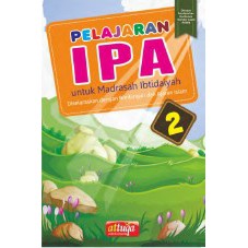 Buku Pelajaran IPA Kelas 1 2 3 Attuqa SD / MI Ilmu Pengetahuan Alam IPA sesuai Islam-Kelas 2