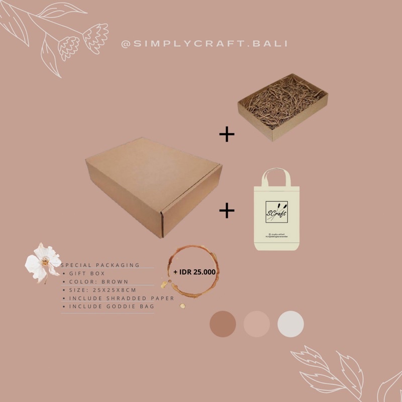 

Special packaging