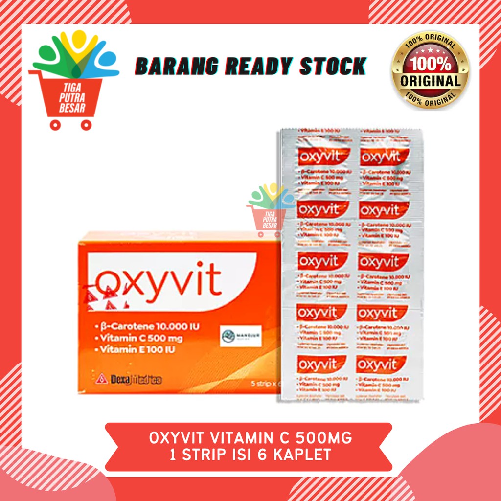 OXYVIT VITAMIN C 500Mg &amp; VITAMIN E 1 STRIP ISI 6 KAPLET