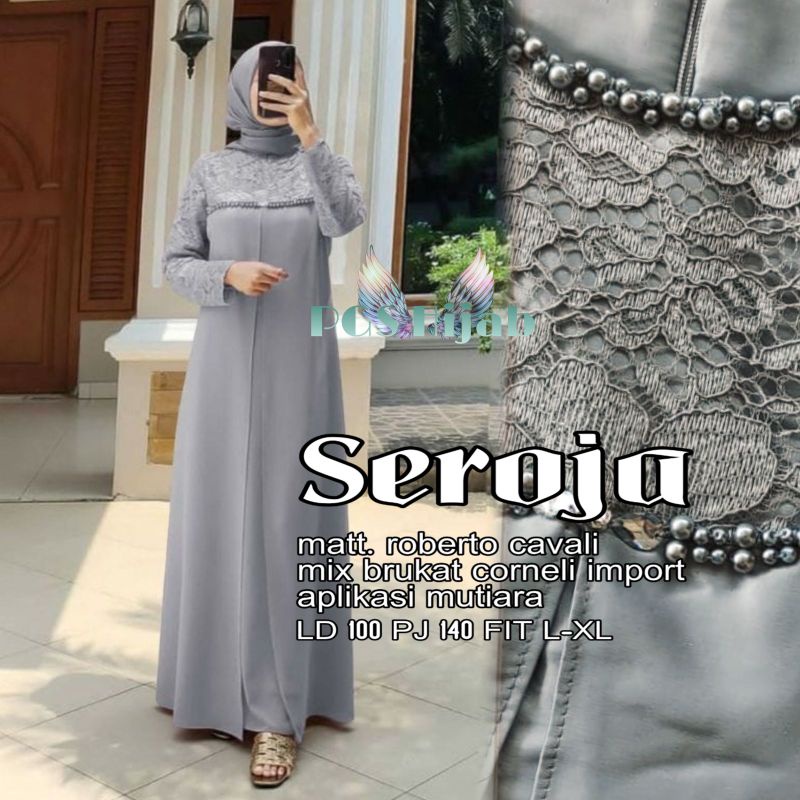 Seroja Maxy aulia maxi gamis seroja tile mutiara dress kondangan terbaru gamis wisuda simple gamis brukat muslimah seragam bridesmaid sarimbitan tunangan seroja dress couple pasangan cewe cowo couple kondangan modern terbaru