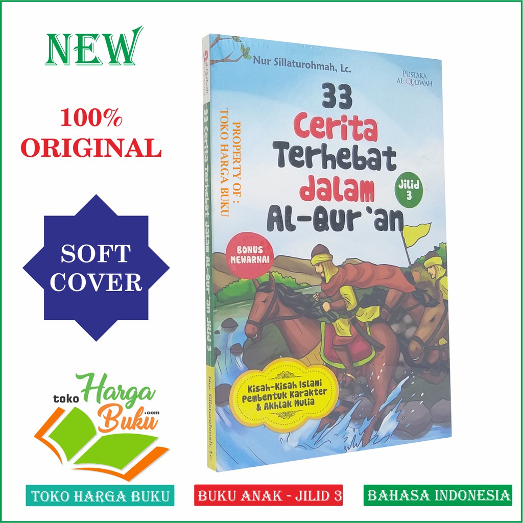 33 Cerita Terhebat dalam Al-Quran Jilid 3 - Penerbit Al-Qudwah Publishing