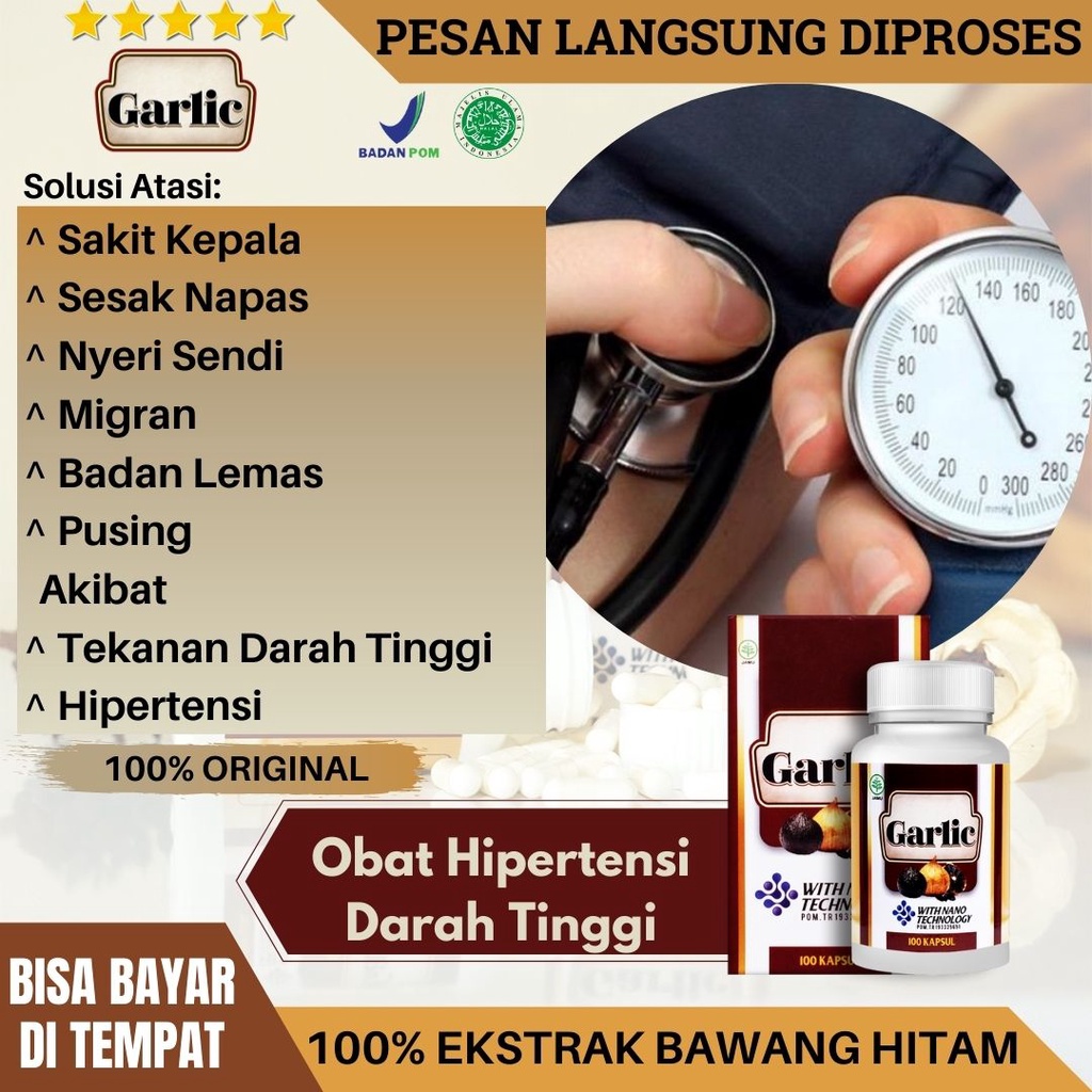 Obat Penurun Darah Tinggi Alami Bertestimoni - Obat Cegah Darah Tinggi, Hipertensi - Obat Sakit Kepala, Sesak Napas, Migran, Nyeri Dada, Badan Lemas, Pusing Akibat Tekanan Darah Tinggi Menahun Berkhasiat dgn Garlic Kapsul Bawag Hitam Tanpa Efek Samping