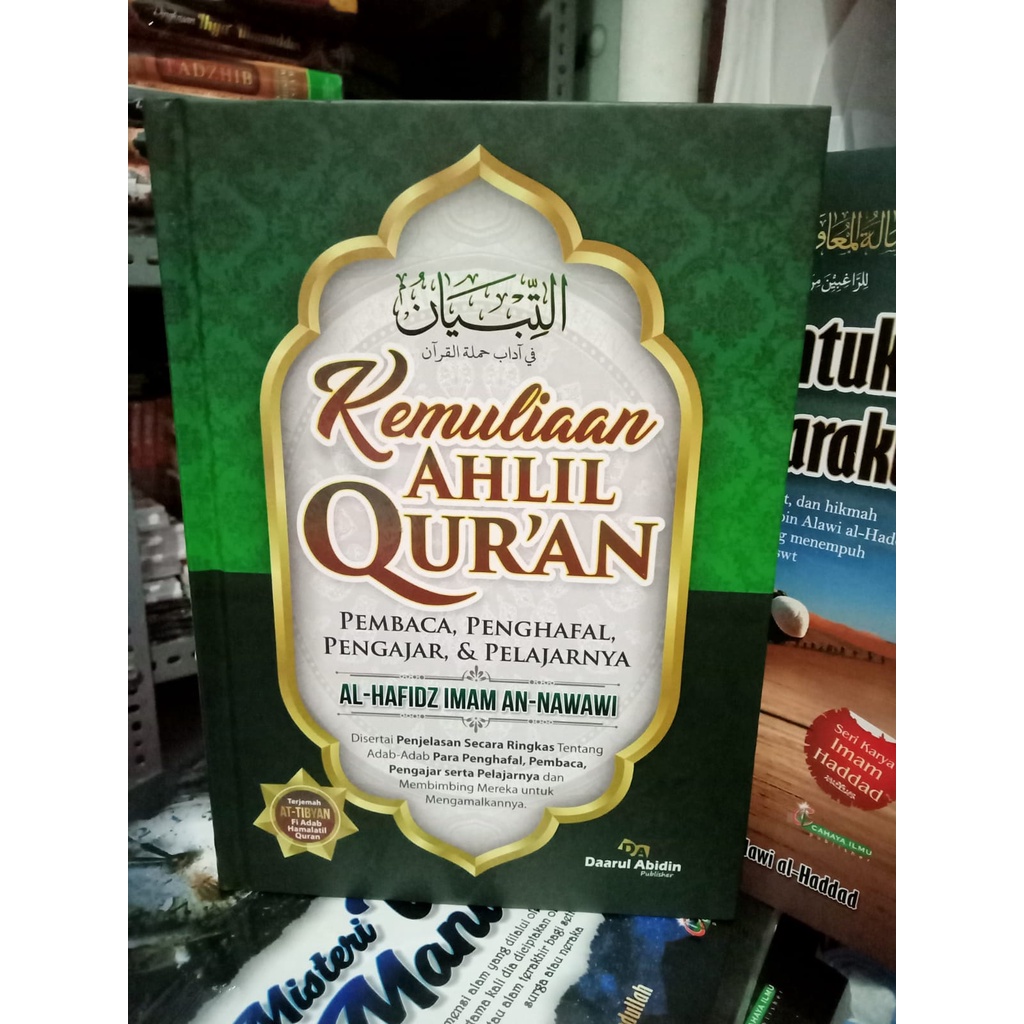 KEMULIAAN AHLIL QUR'AN PEMBACA, PENGHAFAL, PENGAJAR & PELAJARNYA