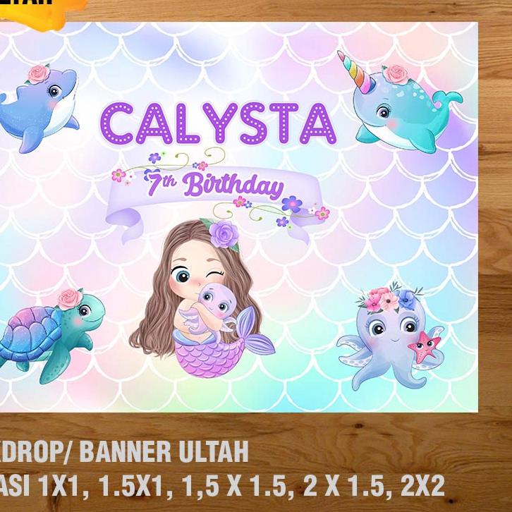 MERMAID BANNER/ BACKDROP/ SPANDUK ULANG TAHUN UL-TAH