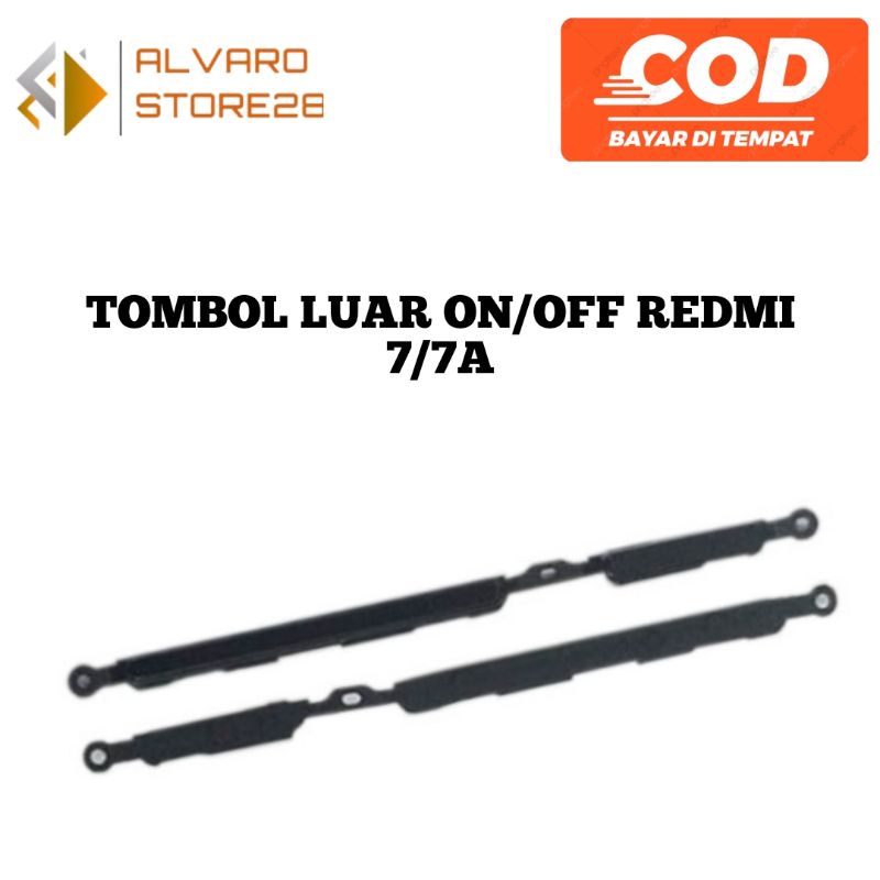 TOMBOL LUAR ON OF ON OFF XIOAMI REDMI 7/ 7A