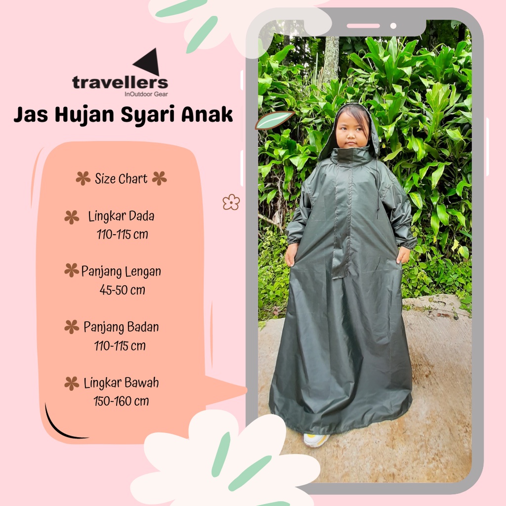 Travellers Traveller Jas Hujan Raincoat Ponco Mantel Mantol Syari Anak Perempuan Laki Laki Tanggung 7-12 Tahun Model Syar i Waterproof Tebal Premium