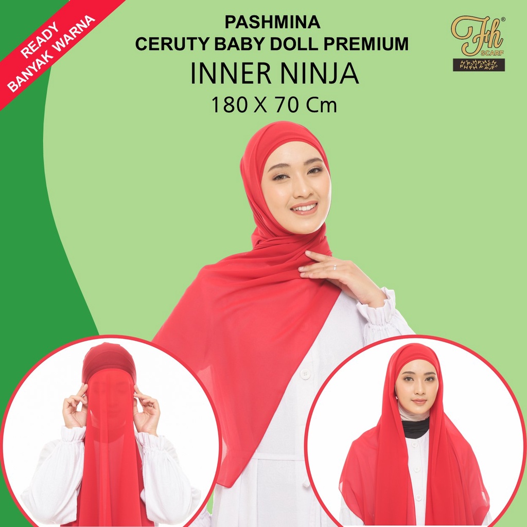 Pashmina Inner Ciput Ninja Ceruty Baby Doll