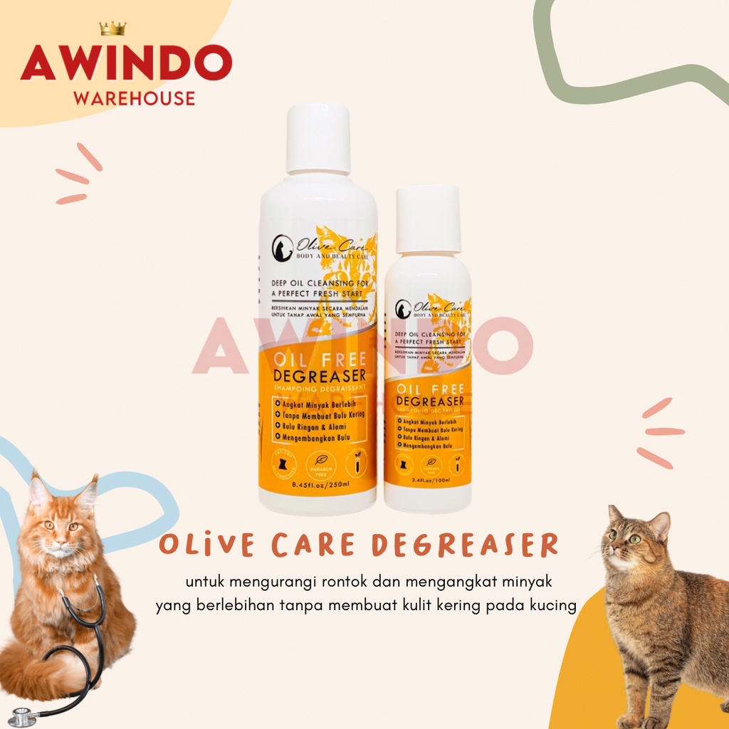 OLIVE CARE DEGREASER - Shampo Kucing Oil Free Anti Rontok Bulu Berminyak Cat Shampoo