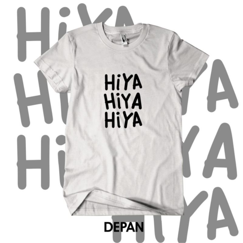 Kaos Unik Hiya Hiya Hiya Kaos Lucu Kaos Dagelan