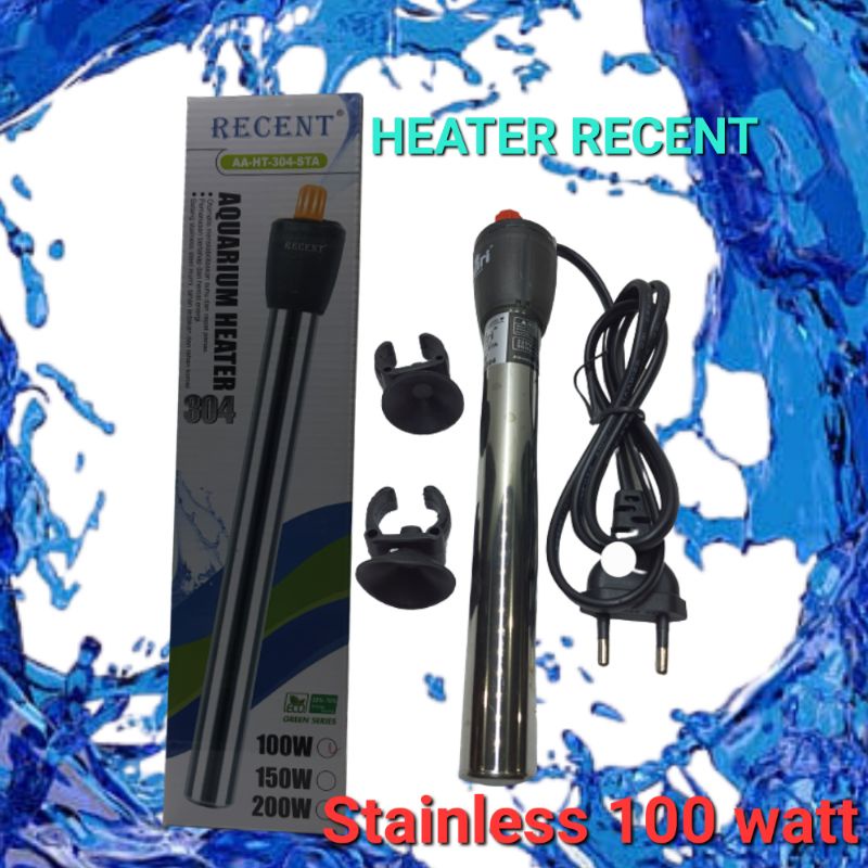 Pemanas Air Aquarium Ikan Heater RECENT 100 Watt Stainless Best Quality