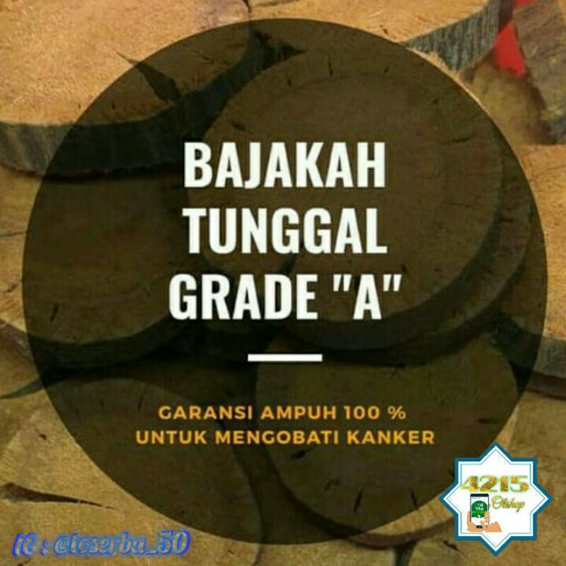 Bajakah Tunggal Grade A