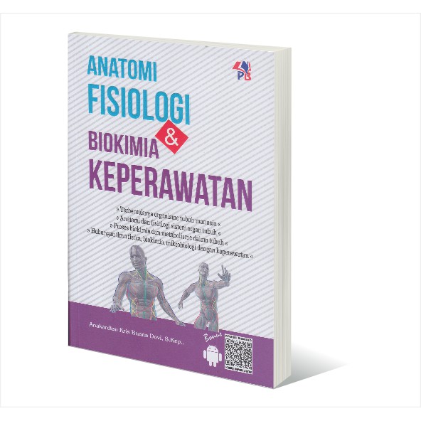 Buku Anfis ORIGINAL - Buku Anatomi Fisiologi & Biokimia Keperawatan Anakardian Kris Pustaka Baru