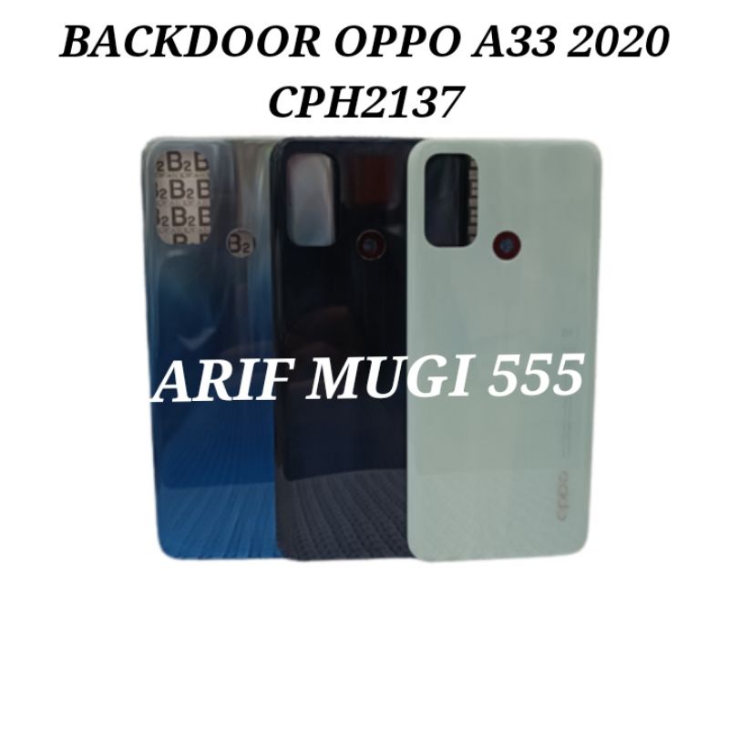 Backdoor Back Cover Kesing Tutup Belakang Oppo A33 2020 CPH2137 Original