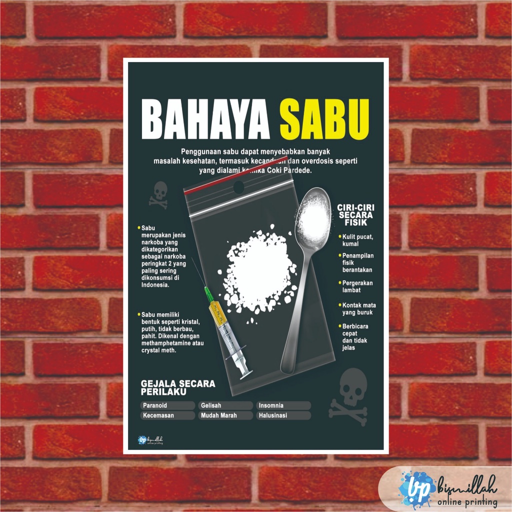 

Poster Kesehatan Bahaya Sabu