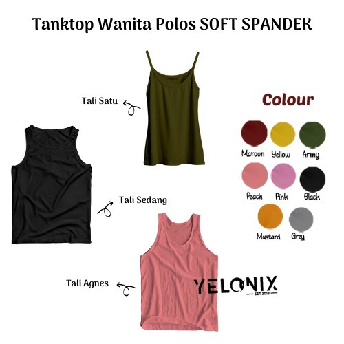 Tanktop Wanita ( SOFT SPANDEK ) Polos Tali Kecil / Besar / Agnes Singlet Kaos Dalam Cewek - YELONIX