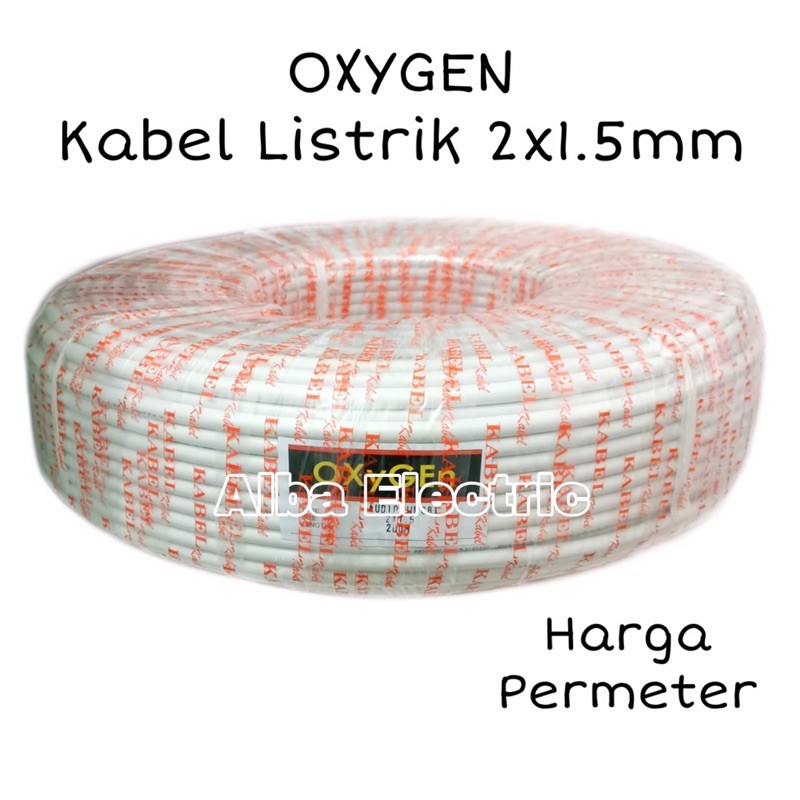 Kabel Listrik 2x1,5mm Kawat NYM OXYGEN Harga Permeter Kabel Listrik Kawat 2x1.5mm (Potongan)