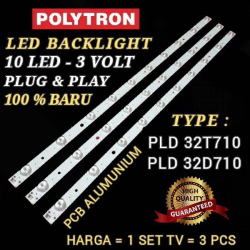 LAMPU BACKLIGHT POLYTRON PLD 32D710 BACKLIGHT POLYTRON PLD32D710 LED BACKLIGHT POLYTRON PLD32T710
