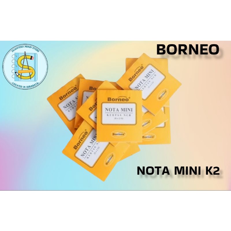 

BUKU NOTA KONTAN BORNEO KECIL 2 PLY 25 LBR MINI NCR / NOTA KONTAN 2 RANGKAP KECIL MINI / BUKU NOTA (PCS)