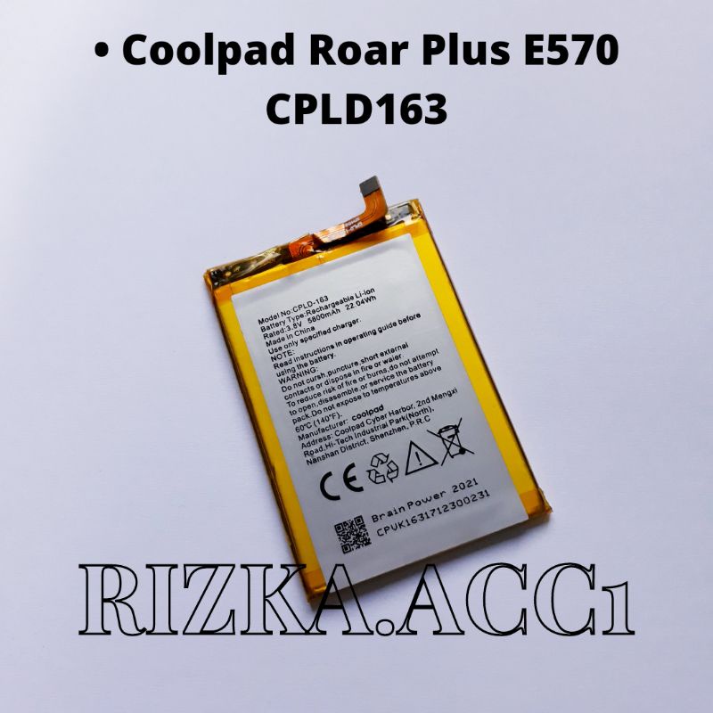 Baterai Battery Batre Hp Coolpad Roar Plus E570 CPLD163 / CPLD-163 Battery Handphone
