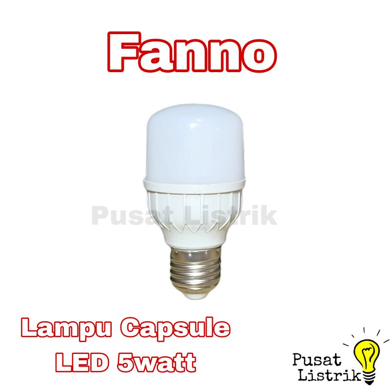 Lampu Capsule LED 5watt Fanno Lampu Bohlam LED 5w Putih