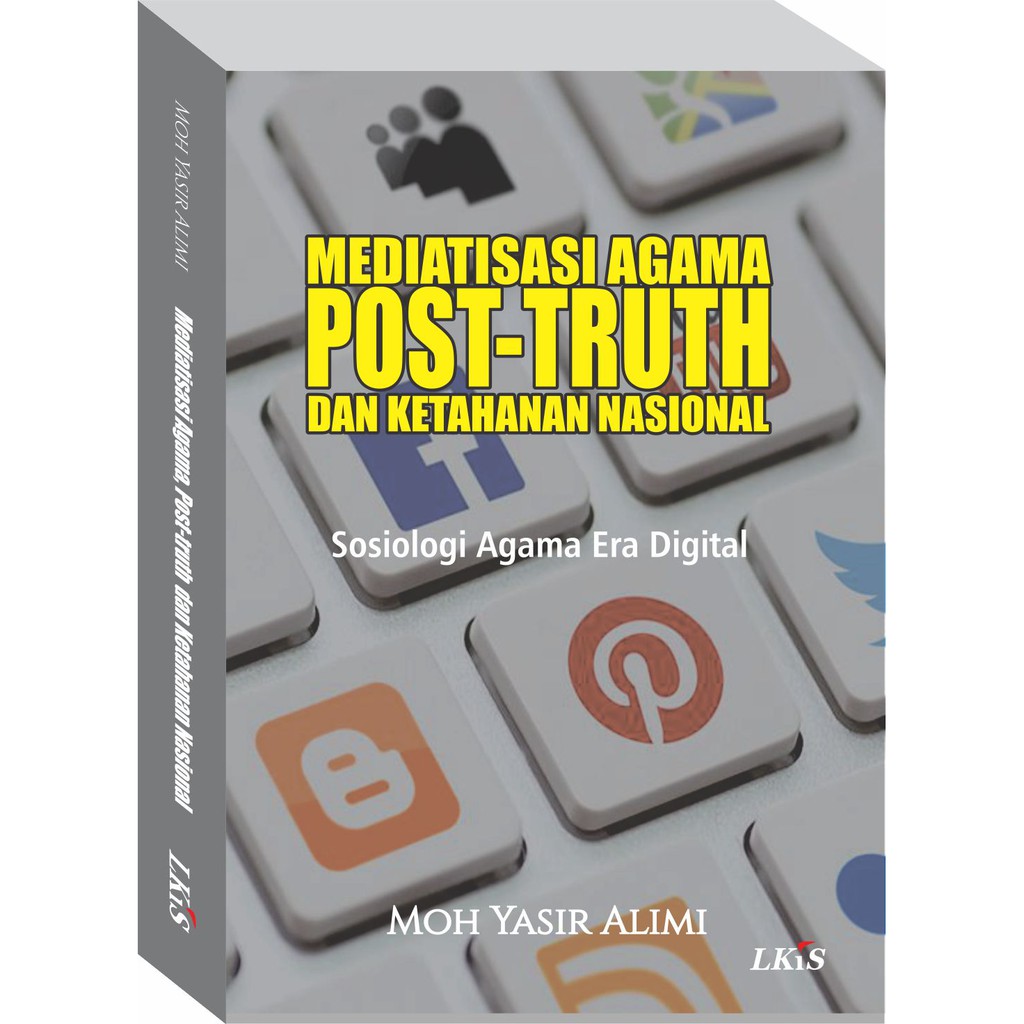 

MEDIATISASI AGAMA - POST TRUTH DAN KETAHANAN NASIONAL