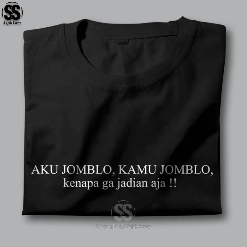 Kaos Kata Kata Ambyar Jomblo Jadian Kualitas Distro Premium Baju