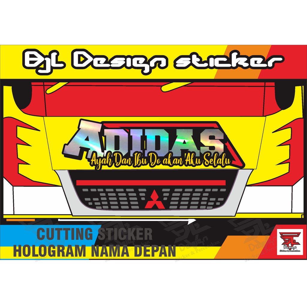 

STIKER CUTING NAMA DEPAN TRUK DLL. BAHAN HOLOGRAM