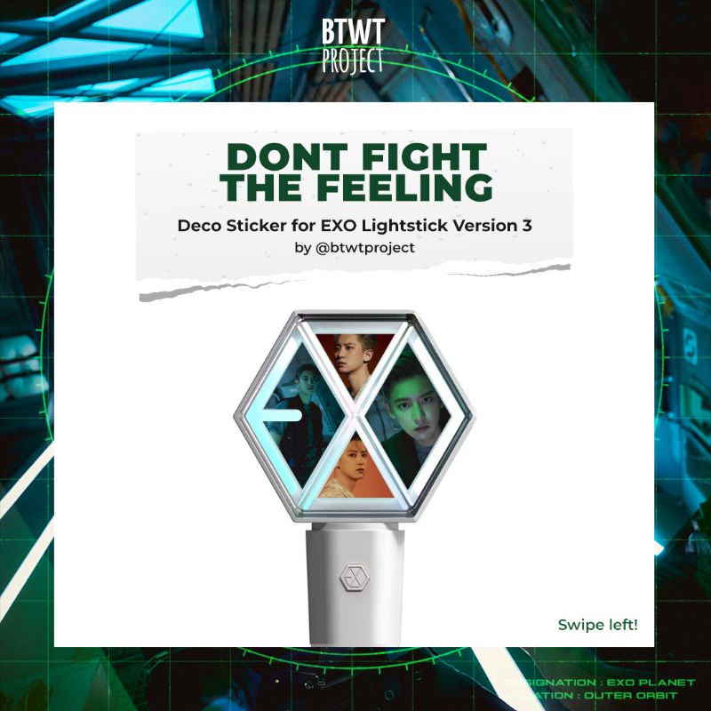 [Ready] Don't Fight The Feeling - Deco Sticker Lightstick EXO Version 3