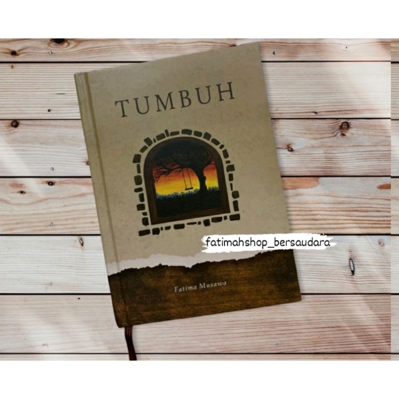 Buku Tumbuh By Syarifah Fatima Musawa Original
