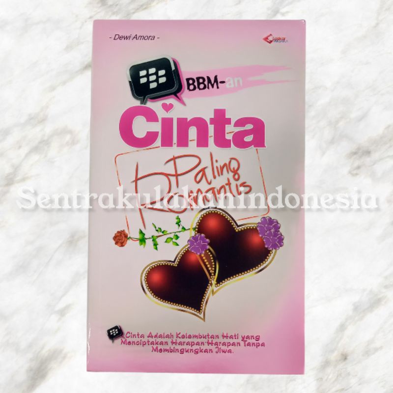 Laskar Aksara | Buku BBM-an Cinta Paling Romantis
