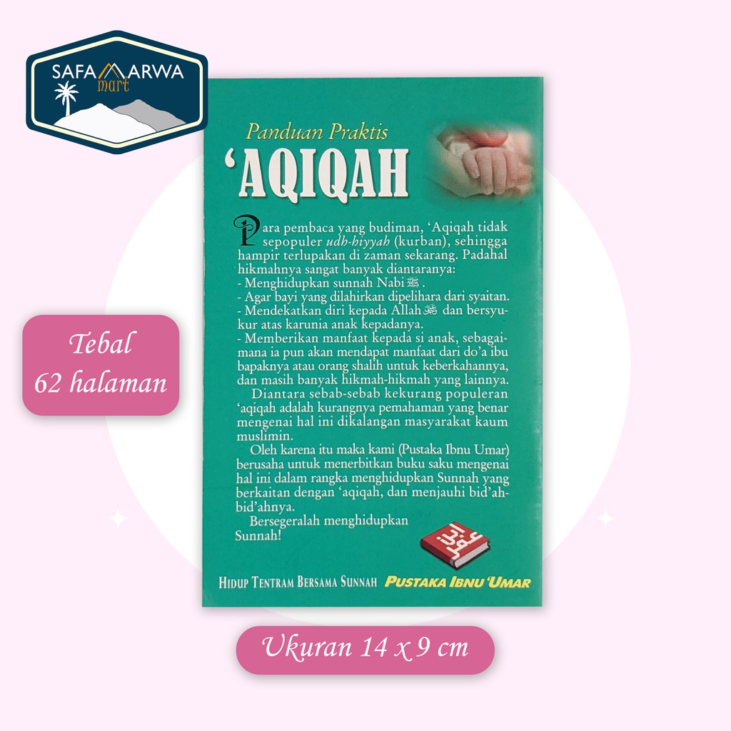 BUKU PANDUAN PRAKTIS AQIQAH BERDASARKAN AL-QURAN & AS-SUNNAH-1