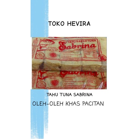 

TAHU TUNA SABRINA (OLEH-OLEH KHAS PACITAN)