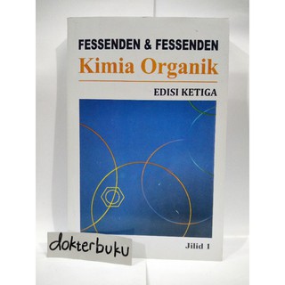 Kimia Organik Fessenden Jilid 1 Shopee Indonesia