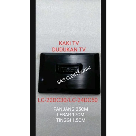 STAND KAKI PEDESTAL DUDUKAN TV LED SHARP LC-22DC30M LC-24DC50M LC-22DC30 M LC-24DC50 M LC22DC30 LC24