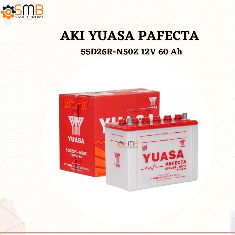 AKI BASAH MOBIL YUASA PAFECTA 55D26R/L-N50Z N50ZL 12V 60AH