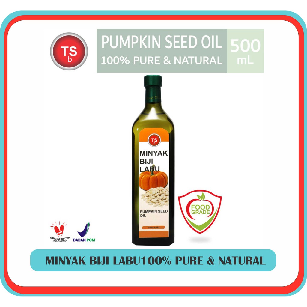 

TSb - Minyak Biji Labu / Organic Pumpkin Seed Oil TSBali 100% Murni & Alami
